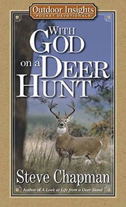 With God on a Deer Hunt 