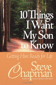 10 Things I Want My Son to Know 