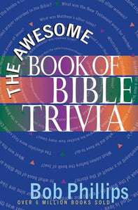 The Awesome Book of Bible Trivia 