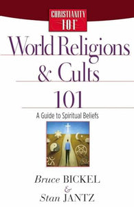 World Religions and Cults 101 