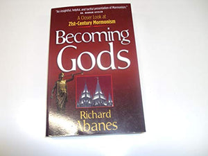 Becoming Gods 