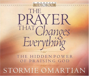 The Prayer That Changes Everything 