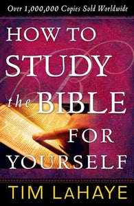 How to Study the Bible for Yourself 