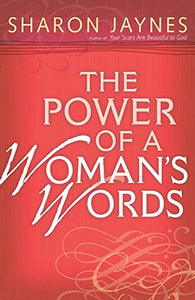 The Power of a Woman's Words 