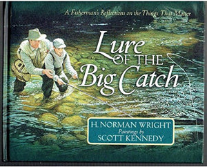 Lure of the Big Catch 