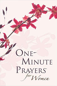 One-Minute Prayers for Women Gift Edition 