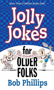 Jolly Jokes for Older Folks 