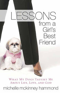 Lessons from a Girl's Best Friend 