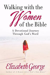 Walking with the Women of the Bible 