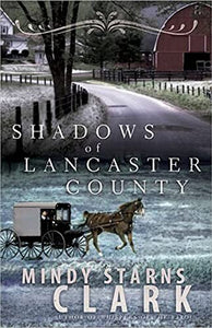 Shadows of Lancaster County 