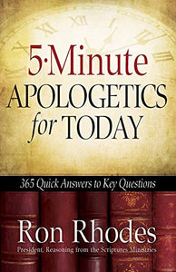 5-Minute Apologetics for Today 