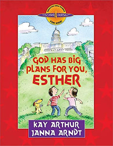 God Has Big Plans for You, Esther 