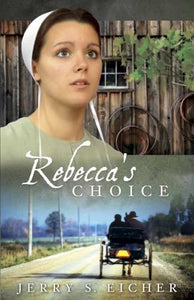 Rebecca's Choice 