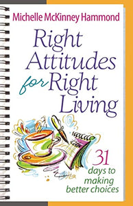 Right Attitudes for Right Living 