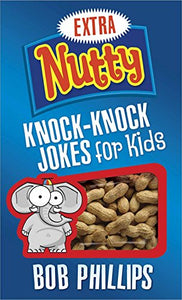 Extra Nutty Knock-knock Jokes for Kids 