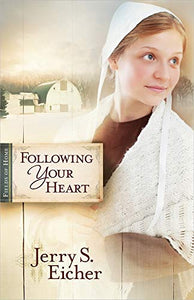 Following Your Heart 