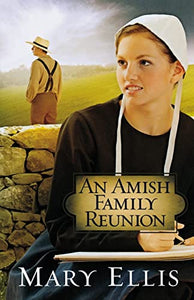 An Amish Family Reunion 