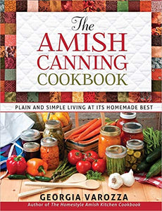 The Amish Canning Cookbook 