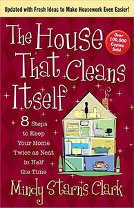 The House That Cleans Itself 