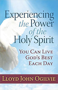 Experiencing the Power of the Holy Spirit 