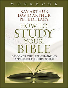 How to Study Your Bible Workbook 