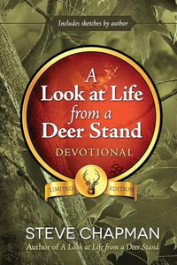 A Look at Life from a Deer Stand Devotional 