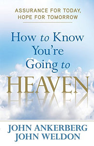 How to Know You're Going to Heaven 