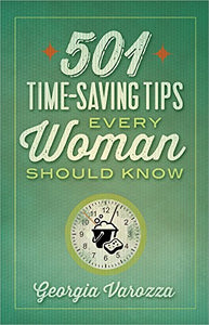 501 Time-Saving Tips Every Woman Should Know 