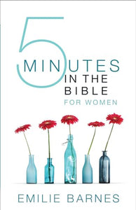 Five Minutes in the Bible for Women 