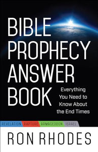 Bible Prophecy Answer Book 