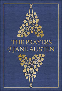 The Prayers of Jane Austen 