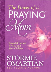 The Power of a Praying Mom 