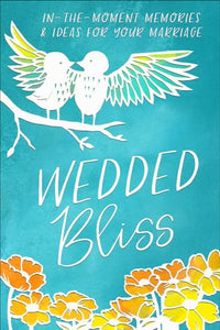 Wedded Bliss 