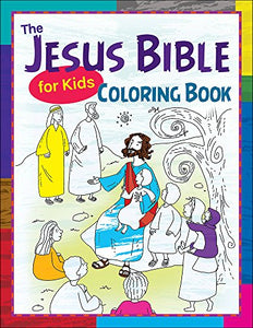 The Jesus Bible for Kids Coloring Book 