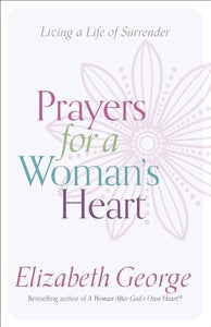 Prayers for a Woman's Heart 