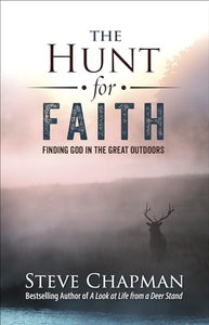 The Hunt for Faith 