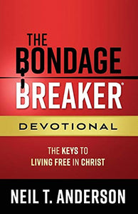 The Bondage Breaker Devotional 