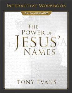 The Power of Jesus' Names Interactive Workbook 