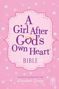 A Girl After God's Own Heart Bible 