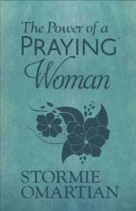 The Power of a Praying Woman (Milano Softone) 