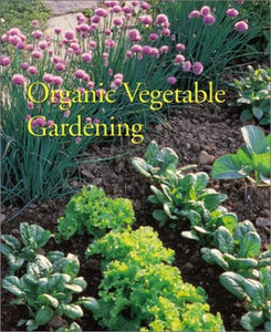 Organic Vegetable Gardening 