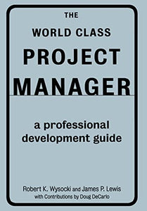 The World Class Project Manager 