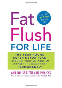 Fat Flush for Life 