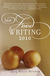 Best Food Writing 2010 