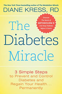 The Diabetes Miracle 