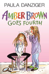 Amber Brown Goes Fourth 