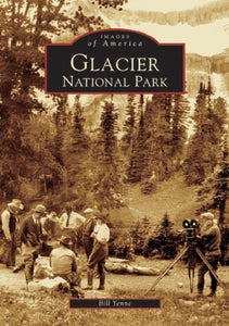 Glacier National Park   (MT)  (Images of America) 