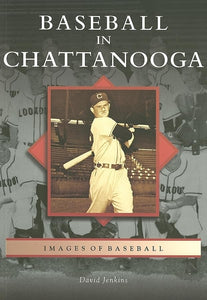 Baseball in Chattanooga 