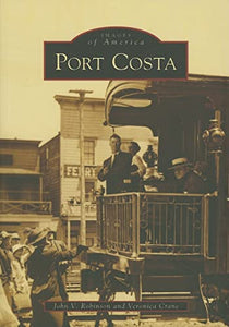 Port Costa (CA) (Images of America) 