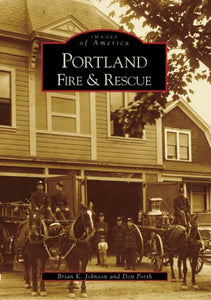 Portland Fire & Rescue (OR) (Images of America) 